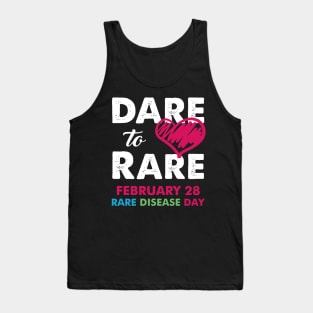 Dare to Love Rare Disease Day 2020 Awareness Tank Top